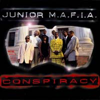 Junior M.a.f.i.a. — Conspiracy